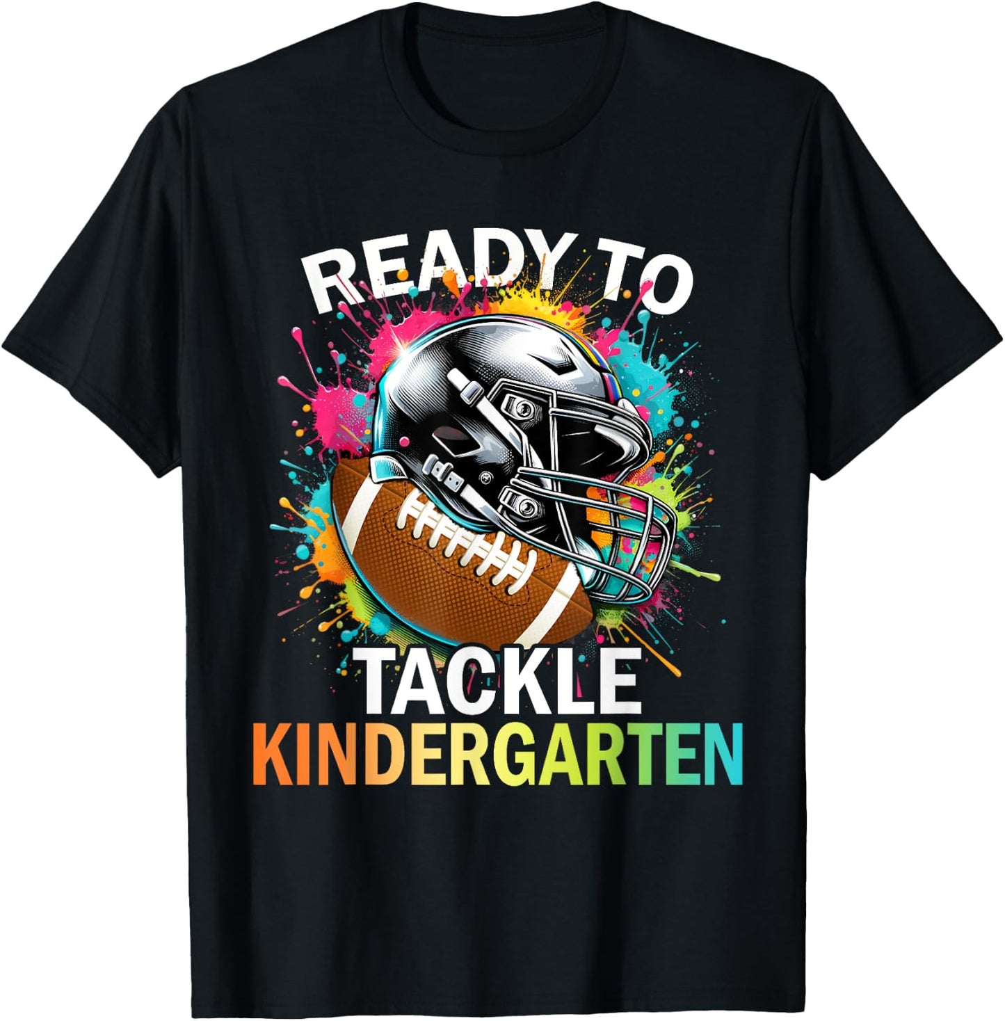 Ready To Tackle Kindergarten Back To School Football T-Shirt - T-Shirt | Black