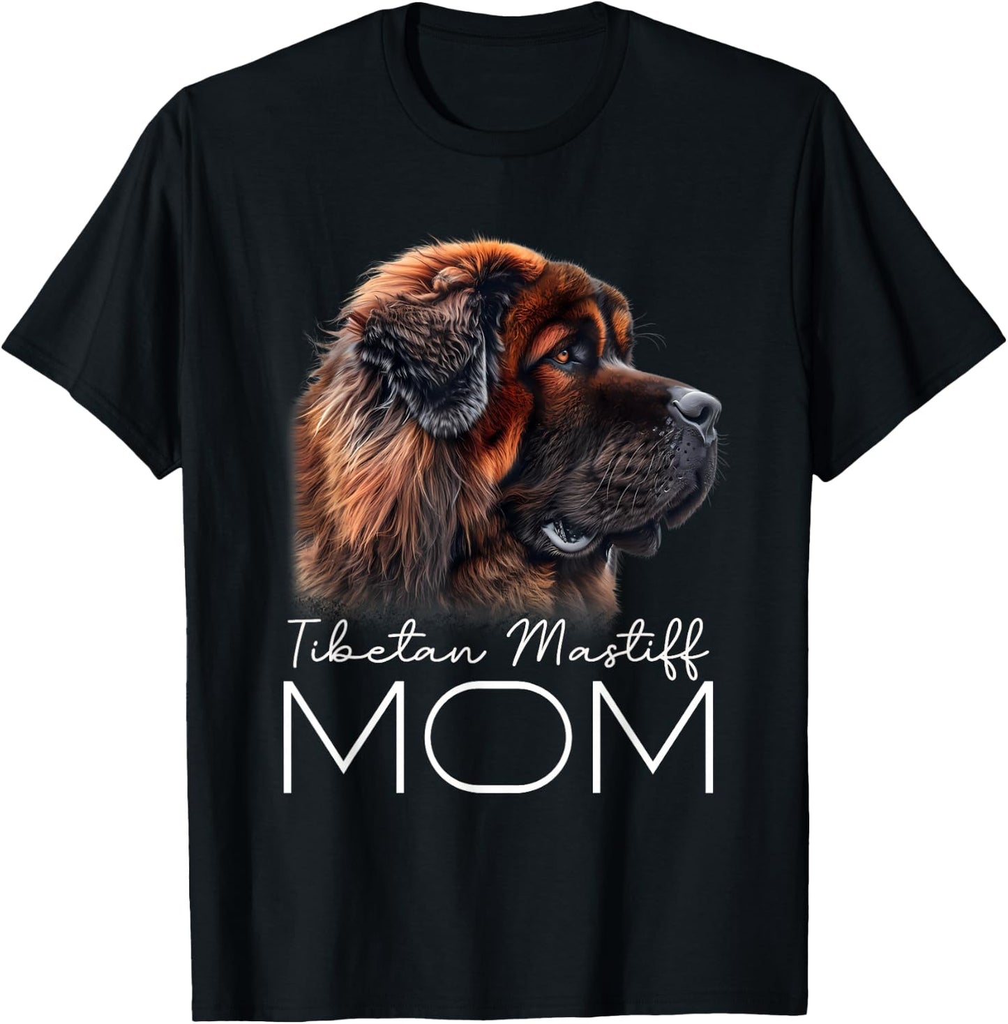 Tibetan Mastiff Mom T-Shirt - T-Shirt | Black