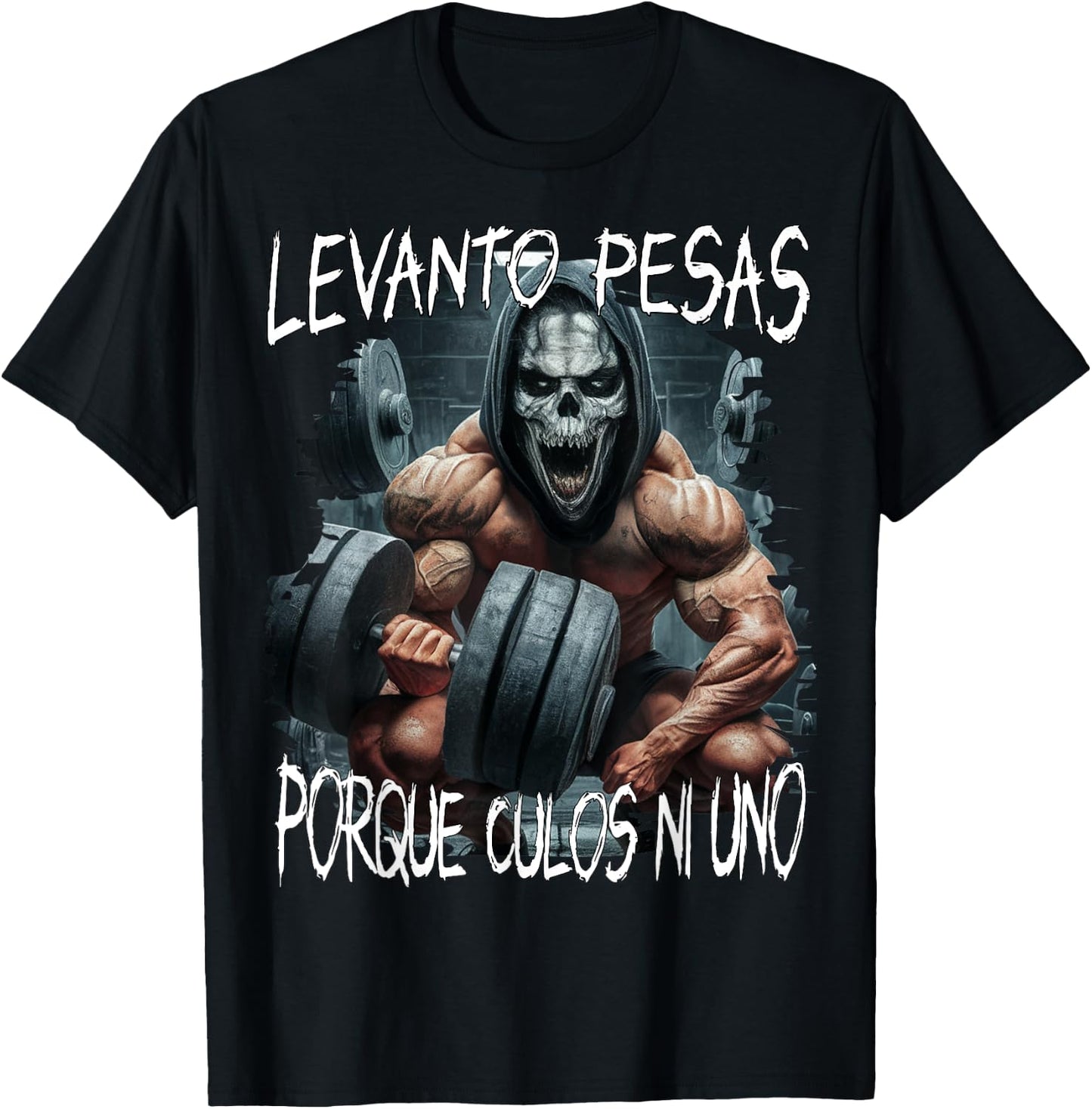 Levanto pesas porque culos ni uno - calacas chidas gym T-Shirt - T-Shirt | Black