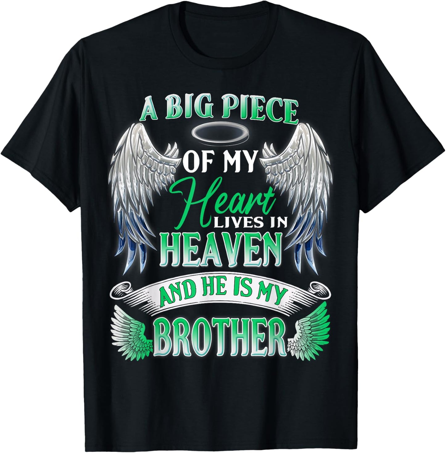 My Heart Lives In Heaven He Is My Brother Memorial Sympathy T-Shirt - T-Shirt | Black