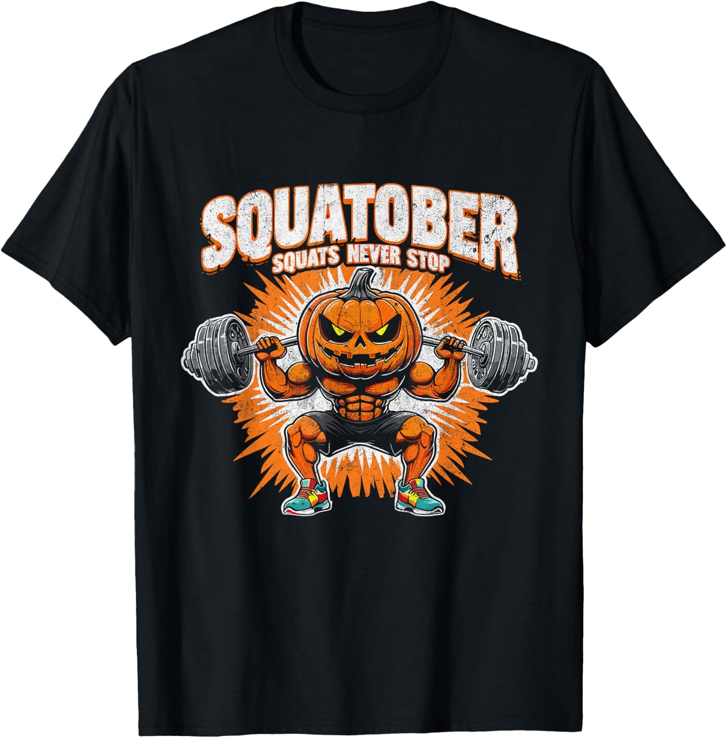 Squatober - Squats Never Stop Pumpkin Halloween T-Shirt - T-Shirt | Black