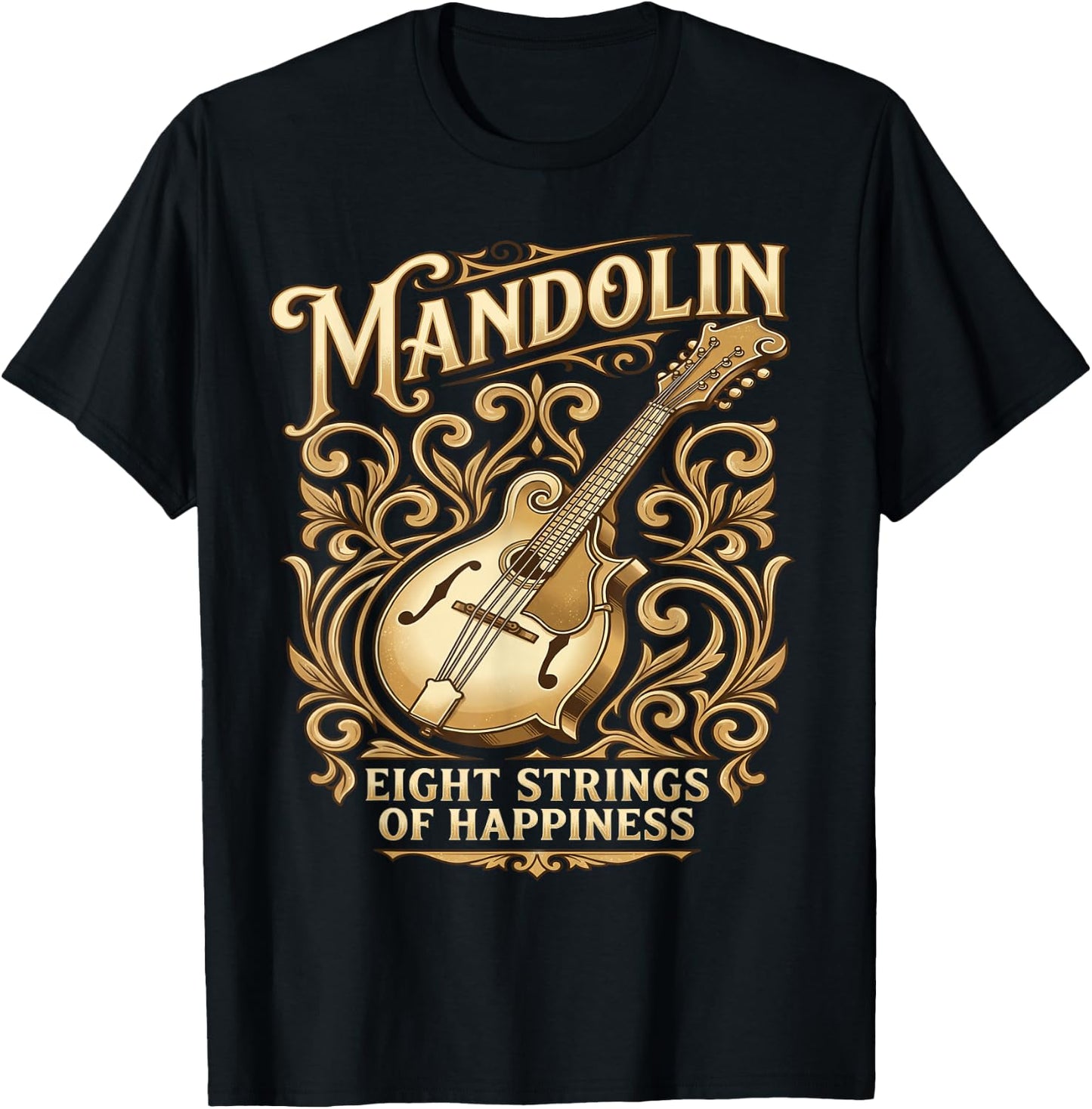 Vintage Mandolin Eight Strings of Happiness Mandolin T-Shirt - T-Shirt | Black