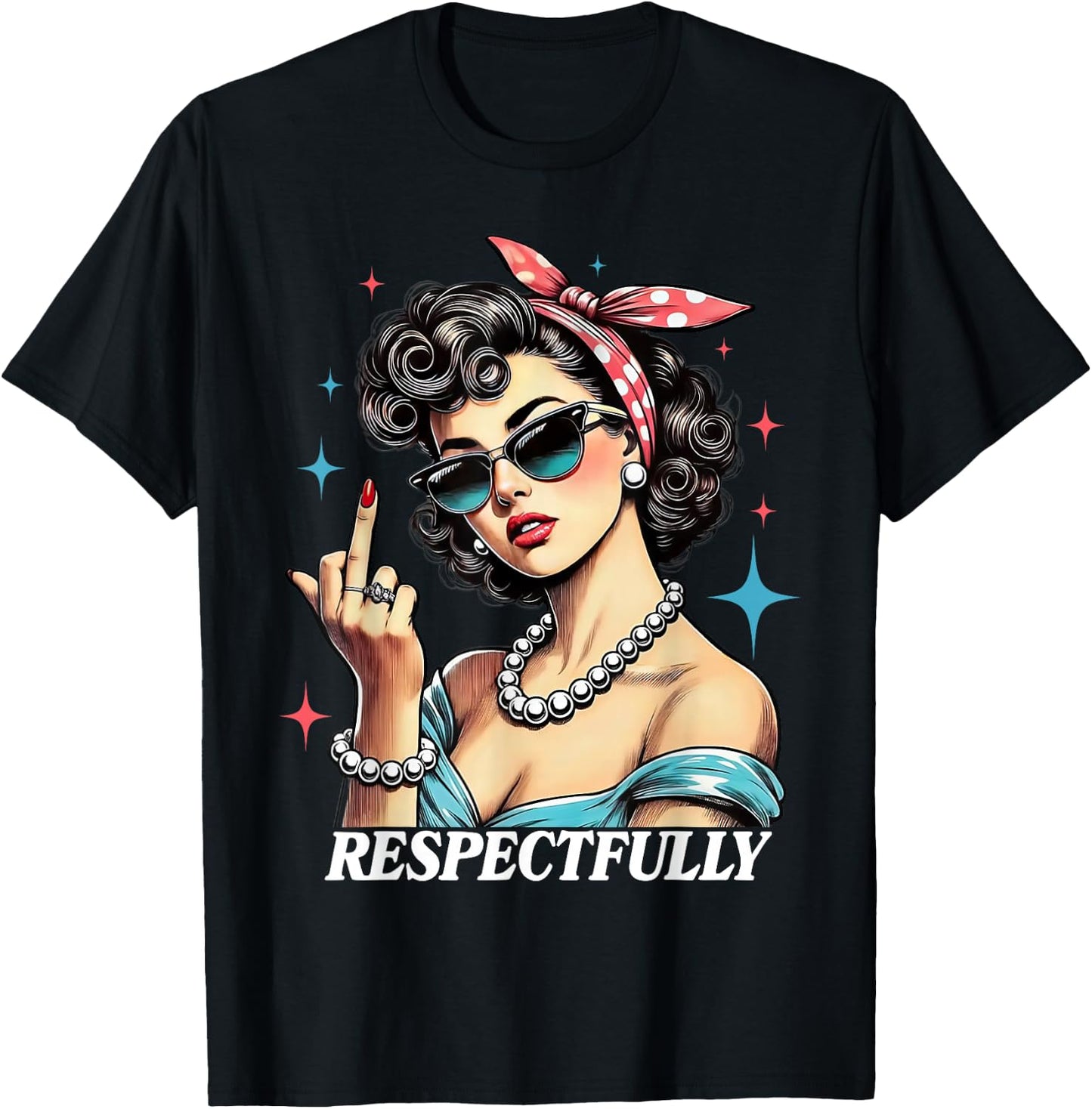 Respectfully Women T-Shirt - T-Shirt | Black