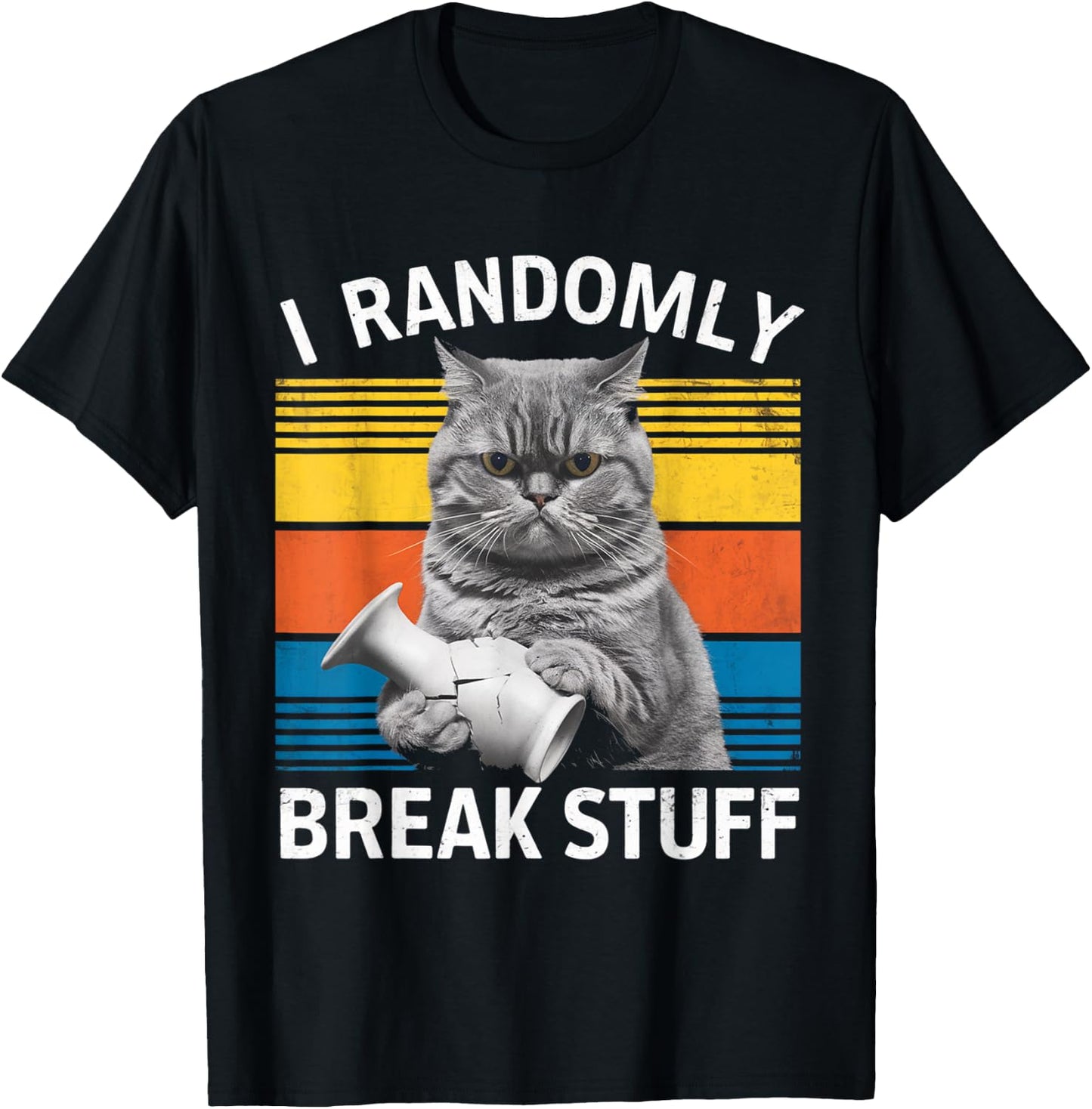 I Randomly Break Stuff Retro Vintage Funny Cat T-Shirt - T-Shirt | Black
