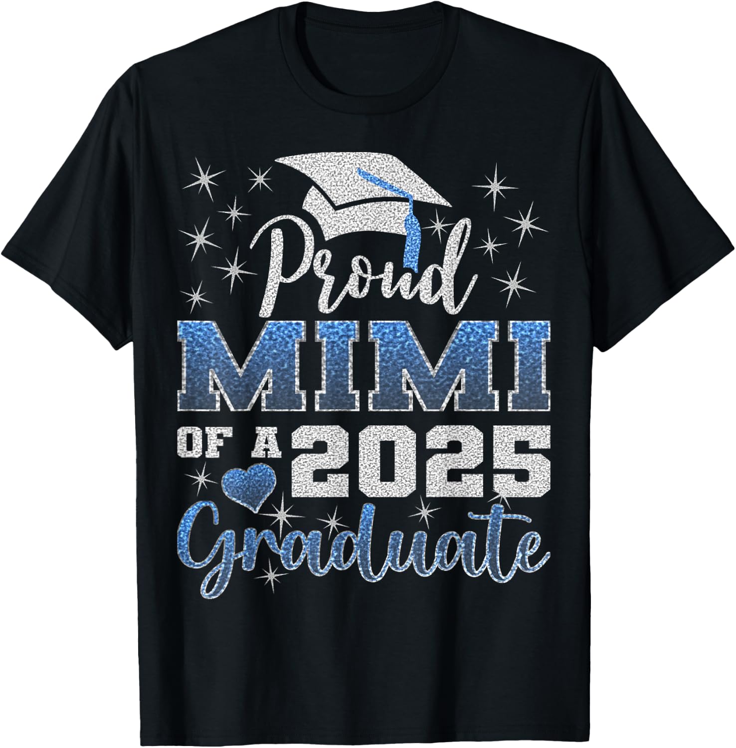 Super Proud Mimi of 2025 Graduate Awesome Family College T-Shirt - T-Shirt | Black