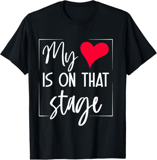 Dance Mom Retro My Heart is On that Stage Dance Recital T-Shirt - T-Shirt | Black