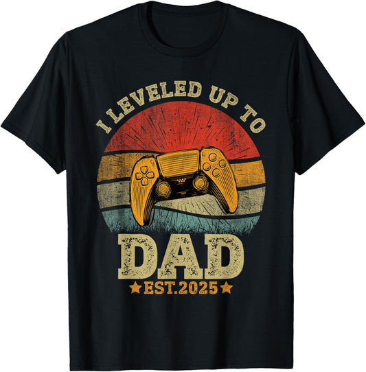 Dad Level Unlocked Est.2025 New Daddy I Leveled Up To Dad T-Shirt - T-Shirt | Black