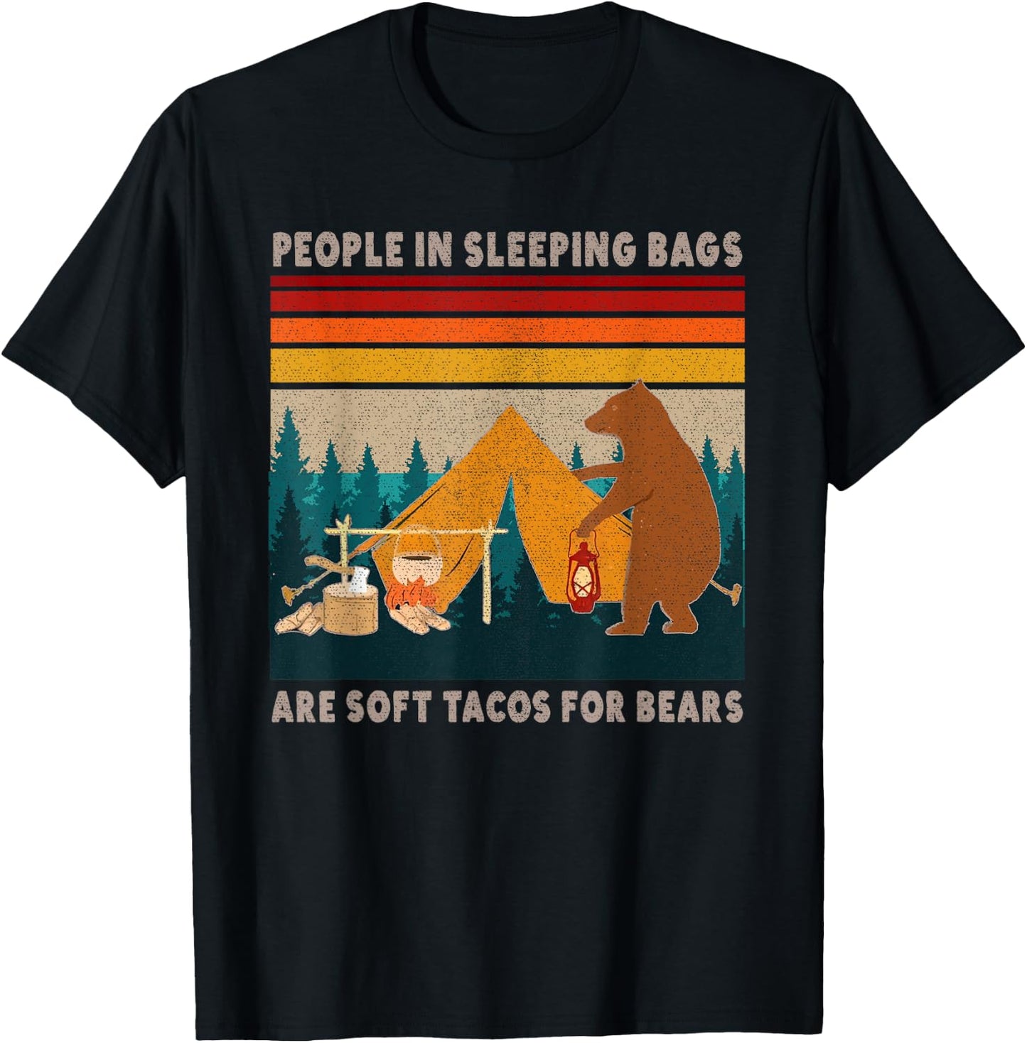 People In Sleeping Bags Are Like Soft Tacos Sleeping T-Shirt - T-Shirt | Black