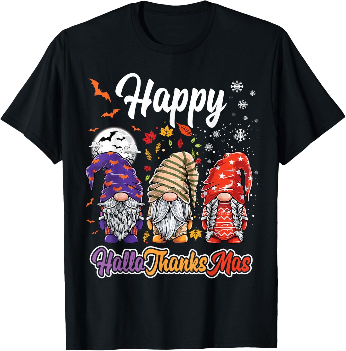 Happy Hallothanksmas Gnomes Halloween Thanksgiving Christmas T-Shirt - T-Shirt | Black