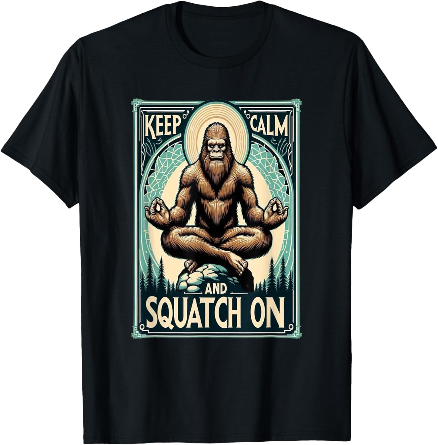 Funny Bigfoot Yoga Pose Meditation Keep Calm And T-Shirt - T-Shirt | Black