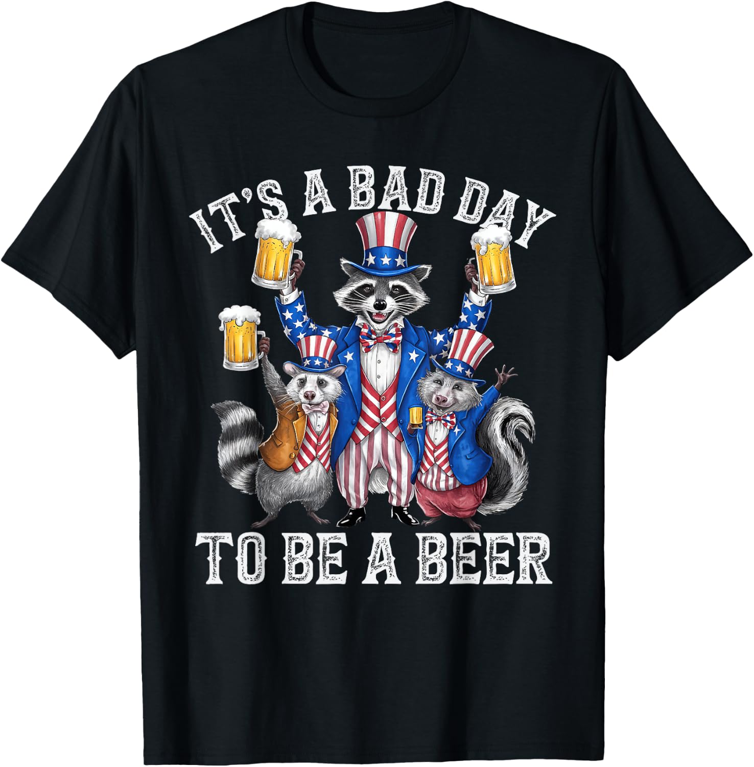 Raccoon American Beer Day Bad Day to be a Beer T-Shirt - T-Shirt | Black