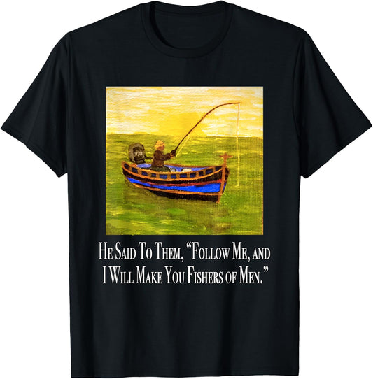 Follow me and I will make you fishers of men Bible Verse T-Shirt - T-Shirt | Black
