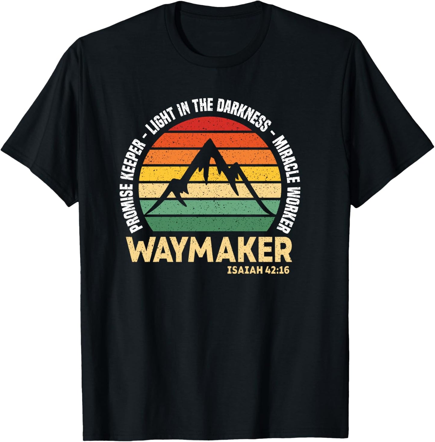 Waymaker Promise Keeper Miracle Worker Christian Believer T-Shirt - T-Shirt | Black