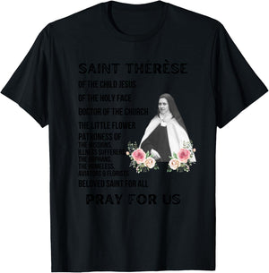 St Therese of the Child Jesus, Little Flower, Catholic Saint T-Shirt - T-Shirt | Black