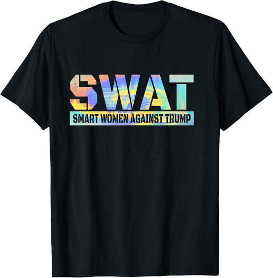 SWAT Smart Women Against Trump Funny Anti-Trump 2024 T-Shirt - T-Shirt | Black