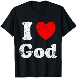 I Love God Graphic T-Shirt - T-Shirt | Black