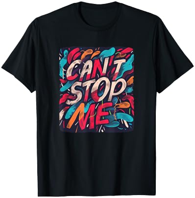 Multicolor can't stop me Costume for Adults and Kids T-Shirt - T-Shirt | Black